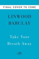 Take Your Breath Away