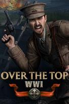 Over The Top: WWI Steam Key (PC) EUROPE