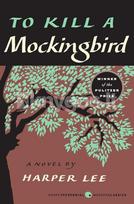 To Kill a Mockingbird - Harper Lee