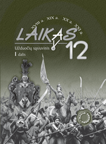 Laikas 12. Užduočių sąsiuvinis 12 klasei, 1 dalis - Ignas Kapleris, Antanas Meištas