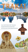 Trakai. Vadovas po istorinį nacionalinį parką (Vokiečių kalba) - Karolina Mickevičiūtė
