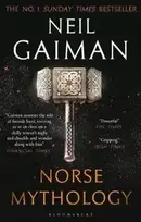 Norse Mythology - Neil Gaiman