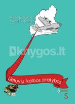 Lietuvių kalbos pratybos 5 klasei. (mokiniams, besimokantiems pagal pritaikytas programas) - Birutė Tretjakova, Vilma Žvybienė