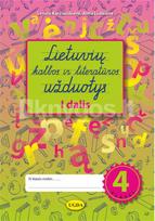 Lietuvių kalbos ir literatūros užduotys 4 klasei. I dalis - Levutė Karčiauskienė, Alma Liutkienė