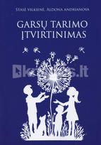Garsų tarimo įtvirtinimas - Stasė Vilkienė, Aldona Adrianova