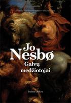 GALVŲ MEDŽIOTOJAI: detektyvas, vertas Quentino Tarantino ir brolių Coenų filmų! - Jo Nesbø
