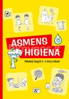 Mokomoji knygelė „Asmens higiena“ - Loreta Barzdonytė-Morkevičienė
