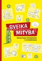 Mokomoji knygelė ikimokyklinukams ir priešmokyklinukams „Sveika mityba“ - Loreta Barzdonytė-Morkevičienė
