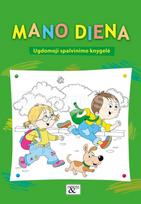 Ugdomoji spalvinimo knygelė „Mano diena“ - Loreta Barzdonytė-Morkevičienė