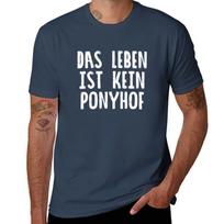 Das Leben Ist Kein Ponyhof T-Shirt cotton t shirts man 100% man t shirt graphic t shirts designer T-Shirt S
