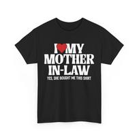 Son in Law T-shirt, I Love My Mother In Law Son In Law Funny Shirt  Unisex T-Shirt S