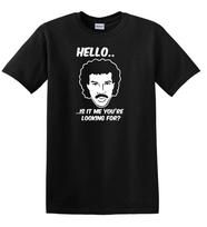 LIONEL RICHIE HELLO ..is it me you're looking for? t-shirt Unisex T-Shirt XXXXL