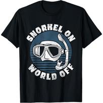 Snorkel On World Off Underwater Snorkeling T-Shirt S juoda