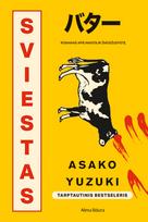 El. knyga Sviestas - Asako Yuzuki