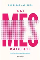 KNYGA Kai „mes“ baigiasi