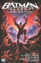 Batman Beyond: Neo-Gothic Vol. 1
