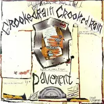 Pavement - Crooked Rain Crooked Rain (vinilinė plokštelė, LP)