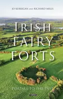 KNYGA Jo Kerrigan Irish Fairy Forts, Portals to the Past