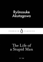 KNYGA Ryunosuke Akutagawa Life of a Stupid Man