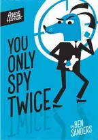 KNYGA Ben Sanders Agent Harrier: You Only Spy Twice