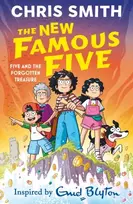 KNYGA New Famous Five: Five and the Forgotten Treasure, Book One in the thrilling new adventure series by Chris Smith, inspired by Enid Blyton