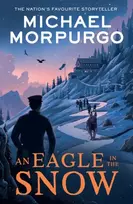 KNYGA Michael Morpurgo Eagle in the Snow