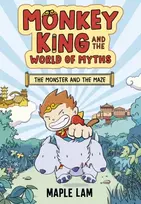 KNYGA Maple Lam Monkey King and the World of Myths: The Monster and the Maze