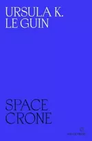 KNYGA Ursula K. Le Guin Space Crone