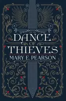 KNYGA Mary E Pearson Dance of Thieves, the sensational young adult fantasy from a New York Times bestselling author