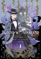 KNYGA Subs Of Shogakukan Disney Twisted-Wonderland: The Manga – Book of Octavinelle, Vol. 1