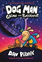 KNYGA Dav Pilkey Dog Man 9: Grime and Punishment: from the bestselling creator of Captain Underpants