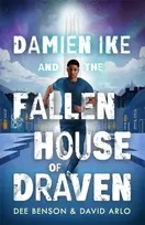 KNYGA Dee Benson Damien Ike and the Fallen House of Draven