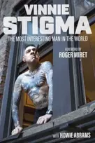 KNYGA Vinnie Stigma Most Interesting Man in the World