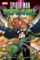 KNYGA Hideyuki Furuhashi Spider-Man: Octo-Girl, Vol. 3