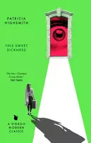 KNYGA Patricia Highsmith This Sweet Sickness