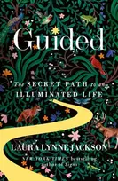 KNYGA Laura Lynne Jackson Guided, The secret path to an illuminated life