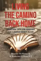 KNYGA Brendan Mcmanus Living the Camino Back Home