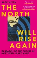 KNYGA Alex Niven North Will Rise Again