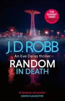 KNYGA Nora Roberts Random in Death: An Eve Dallas thriller (In Death 58)