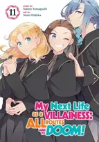 KNYGA Seven Seas Entertainment My Next Life as a Villainess: All Routes Lead to Doom! (Manga) Vol. 11