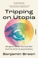 KNYGA Benjamin Breen Tripping on Utopia