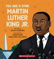 KNYGA Dean Robbins You Are a Star, Martin Luther King Jr.