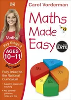 KNYGA Carol Vorderman Maths Made Easy: Beginner, Ages 10-11 (Key Stage 2), Supports the National Curriculum, Maths Exercise Book