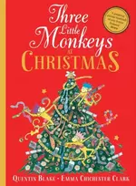 KNYGA Quentin Blake Three Little Monkeys at Christmas