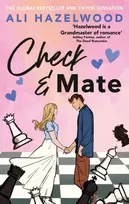 KNYGA Ali Hazelwood Check & Mate, the instant Sunday Times bestseller and Goodreads Choice Awards winner - an enemies-to-lovers romance that will have you hooked!