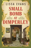 KNYGA Lissa Evans Small Bomb At Dimperley