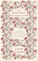 KNYGA Jane Austen History of England, By a Partial, Prejudiced and Ignorant Historian