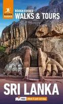 KNYGA Rough Guides Walks and Tours Sri Lanka: Top 12 Itineraries for Your Trip: Travel Guide with eBook