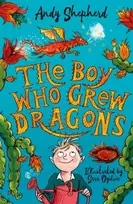 KNYGA Andy Shepherd Boy Who Grew Dragons (The Boy Who Grew Dragons 1)