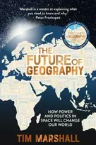 KNYGA Tim Marshall Future of Geography, How Power and Politics in Space Will Change Our World – THE NO.1 SUNDAY TIMES BESTSELLER